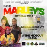 BOB’S BIRTHDAY DJ BUNDUKI X DJ NYC X DJ SILVA DUBAI 2019 (52:23)