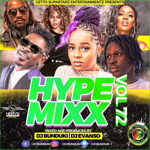 HYPE MIXX VOL 72 DJ BUNDUKI X DJ EVANSO 2020 (1:01:19)