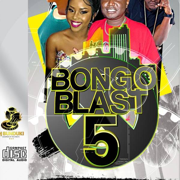 DJ BUNDUKI BONGO BLAST VOL 5 2017 (1:13:32)