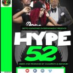 HYPE 52 APRIL 2017 DJ BUNDUKI (1:08:40)