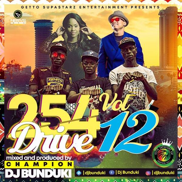 DJ BUNDUKI 254 DRIVE MIXX VOL 12 2020 (1:02:44)