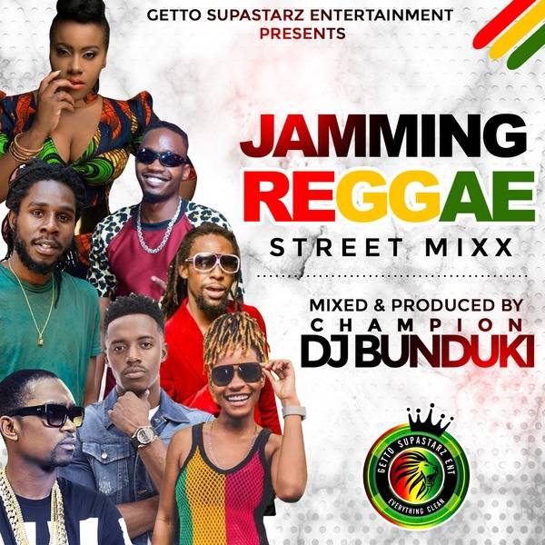 JAMMING REGGAE STREET MIXX 2019 DJ BUNDUKI (1:04:08)