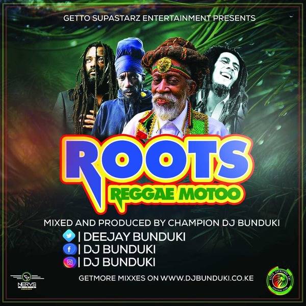 ROOTS REGGAE MOTOO 2019 DJ BUNDUKI (1:11:30)