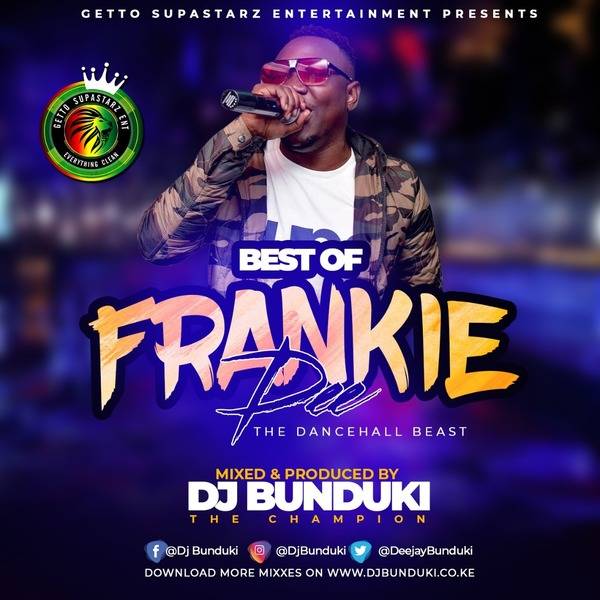 BEST OF FRANKIE DEE MIXX 2020 DJ BUNDUKI (56:59)