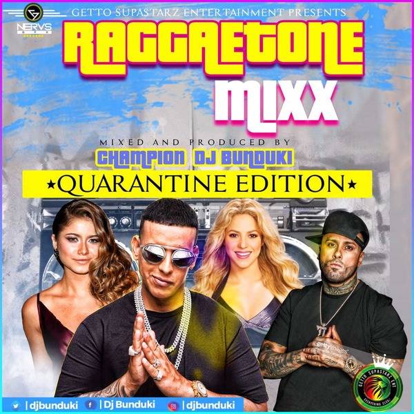 DJ BUNDUKI RAGGATONE QUARANTINE MIXX 2020 (1:12:11)